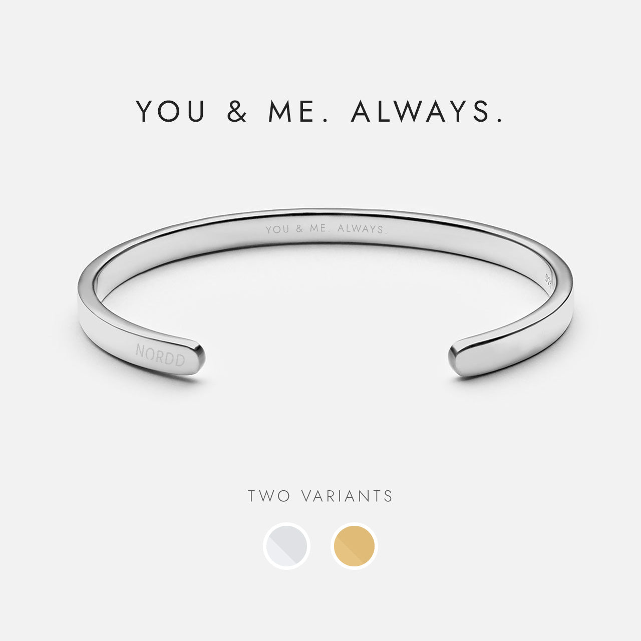 YOU & ME. ALWAYS.